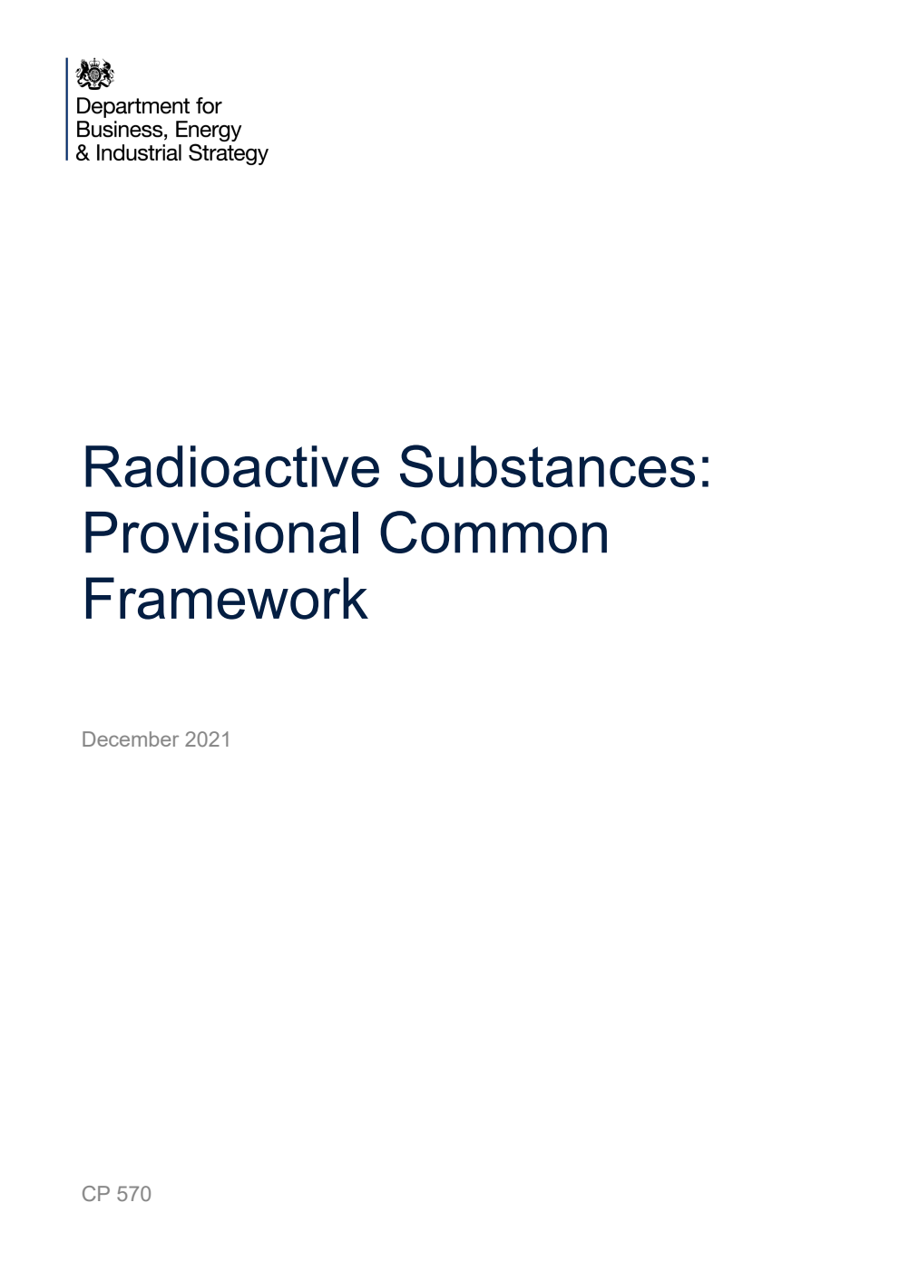 Radioactive Substances: Provisional Common Framework. December 2021