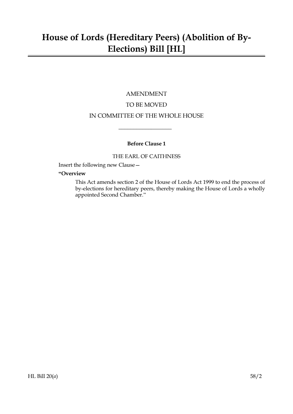 House of Lords (Hereditary Peers) (Abolition of By-Elections) Bill Amendment to be moved in Committee of the Whole House