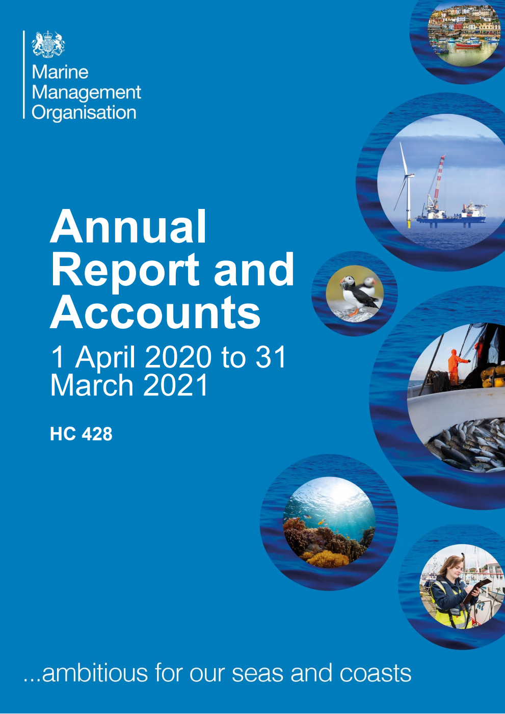 Marine Management Organisation Annual Report and Accounts for the financial year ended 31 March 2021