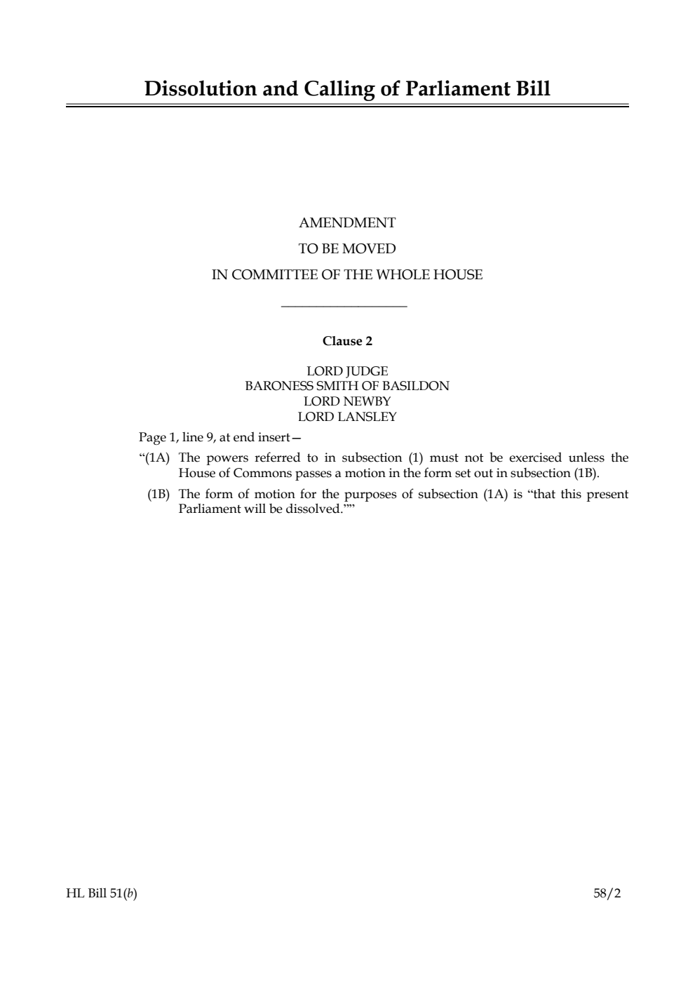 Dissolution and Calling of Parliament Bill Amendment to be moved in Committee of the Whole House