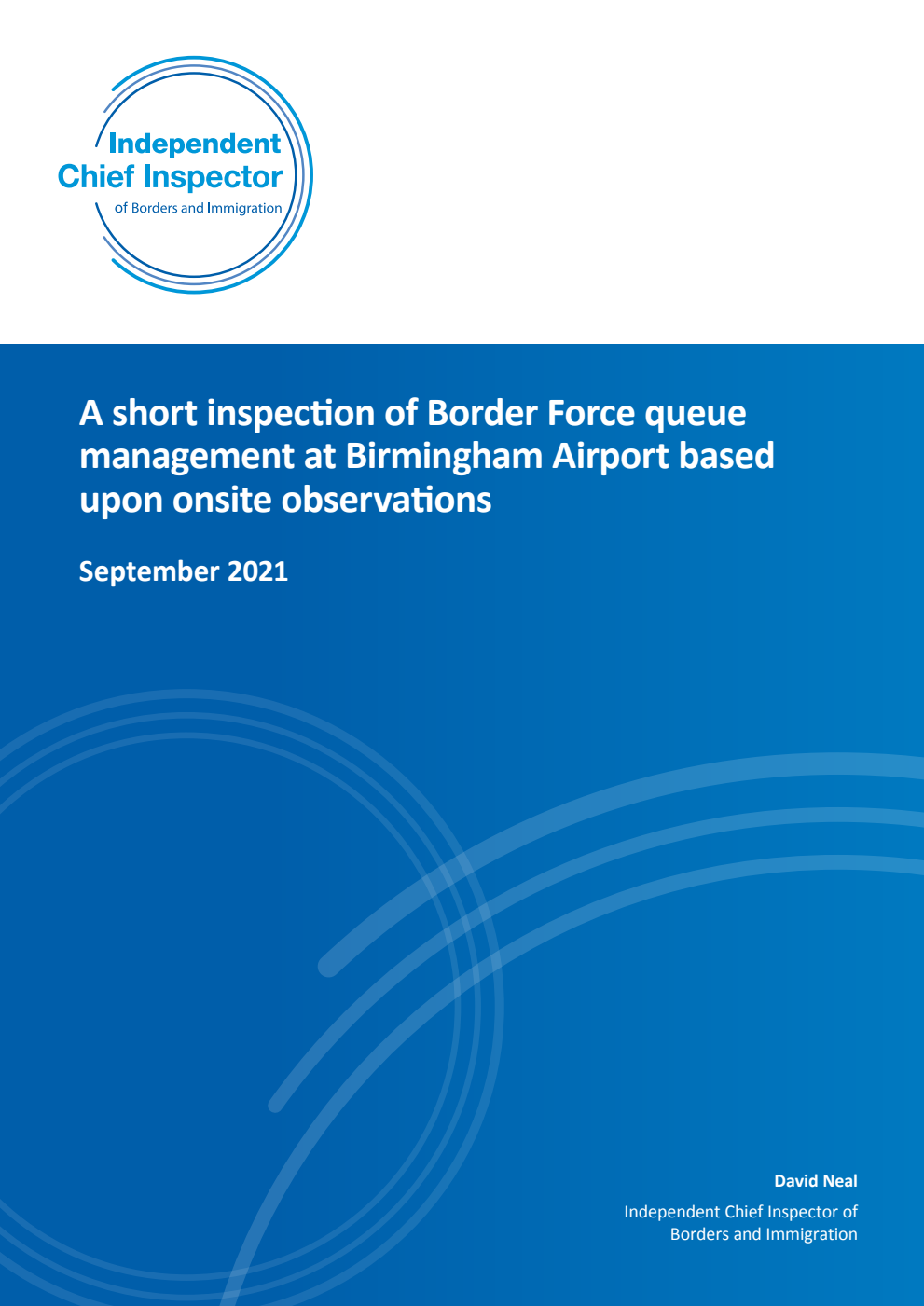 A short inspection of Border Force queue management at Birmingham Airport based upon onsite observations. September 2021
