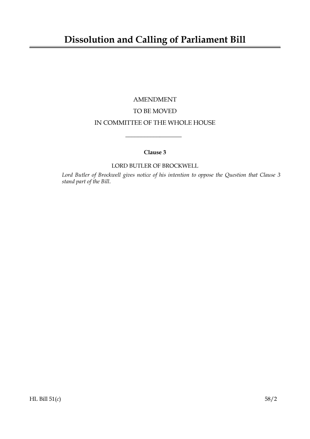 Dissolution and Calling of Parliament Bill Amendment to be moved in Committee of the Whole House