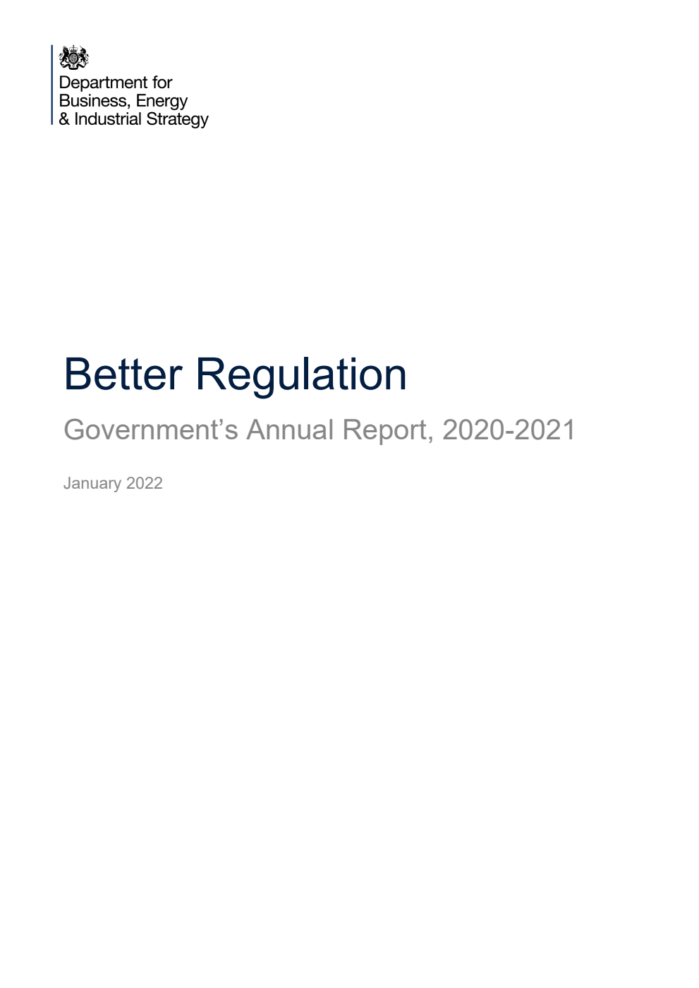 Better Regulation: Government’s Annual Report, 2020-21 (withdrawn and replaced by 9781528631723)