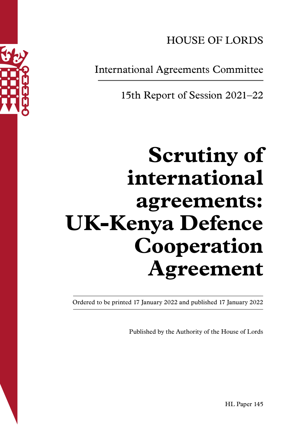 International Agreements Committee 15th Report. Scrutiny of international agreements: UK-Kenya Defence Cooperation Agreement