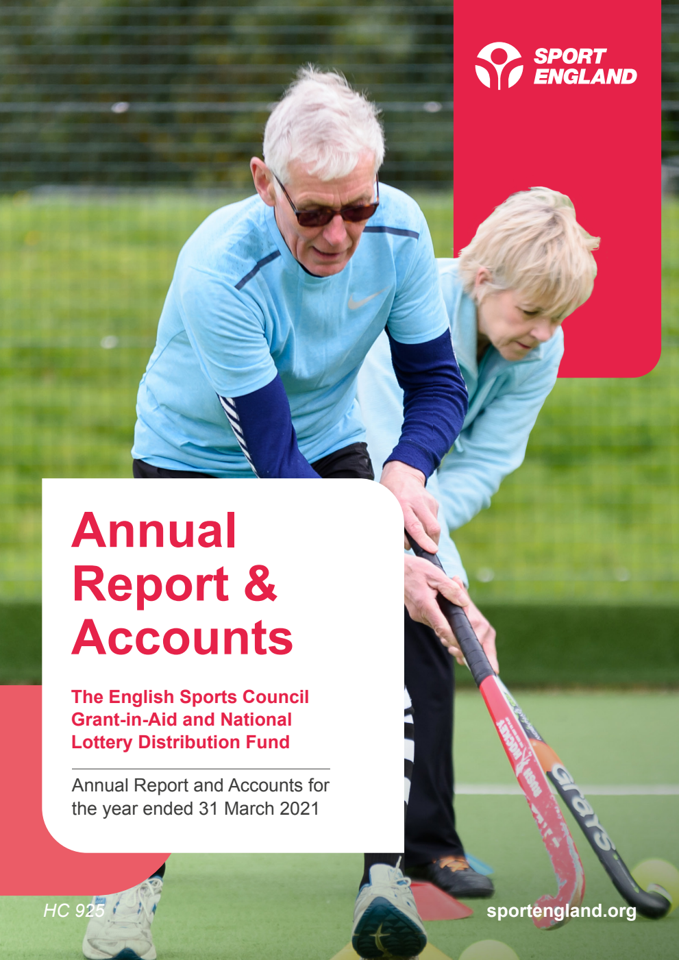 The English Sports Council Grant-in-Aid and National Lottery Distribution Fund Annual Report and Accounts for the year ended 31 March 2021