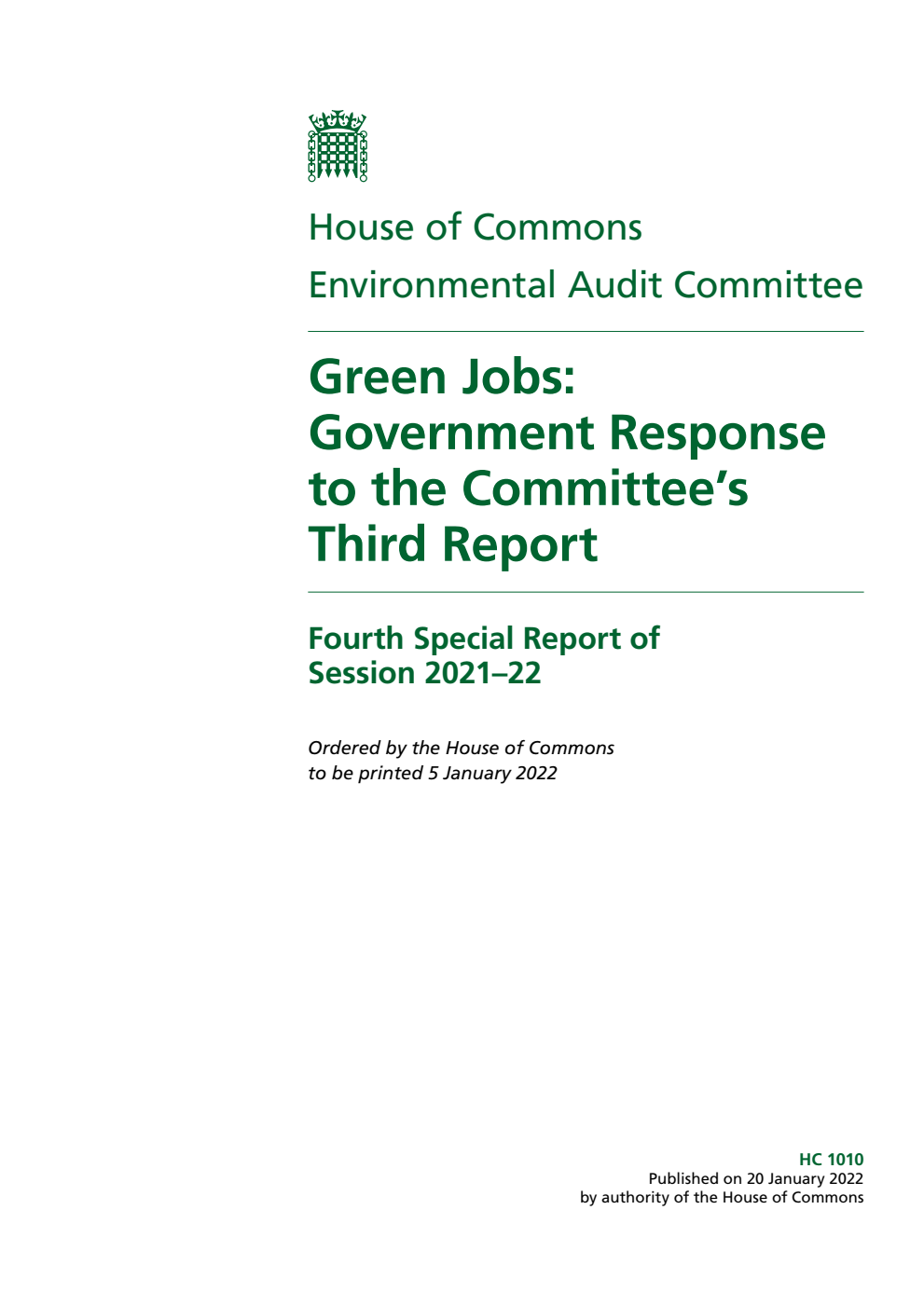 Environmental Audit Committee 4th Special Report. Green Jobs: Government Response to the Committee’s Third Report