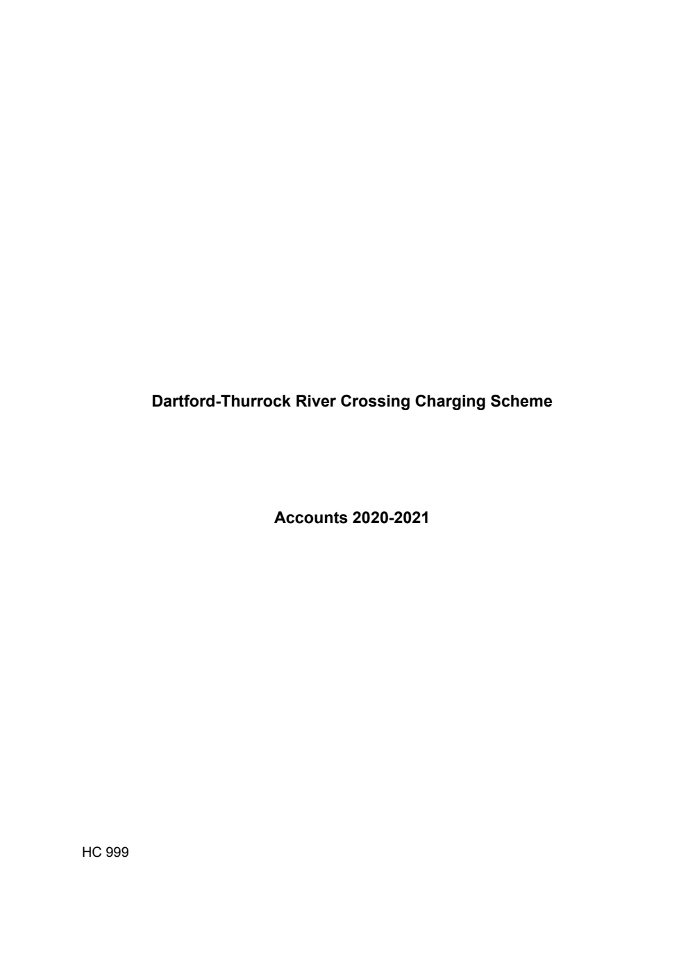 Dartford-Thurrock River Crossing Charging Scheme Accounts 2020-2021
