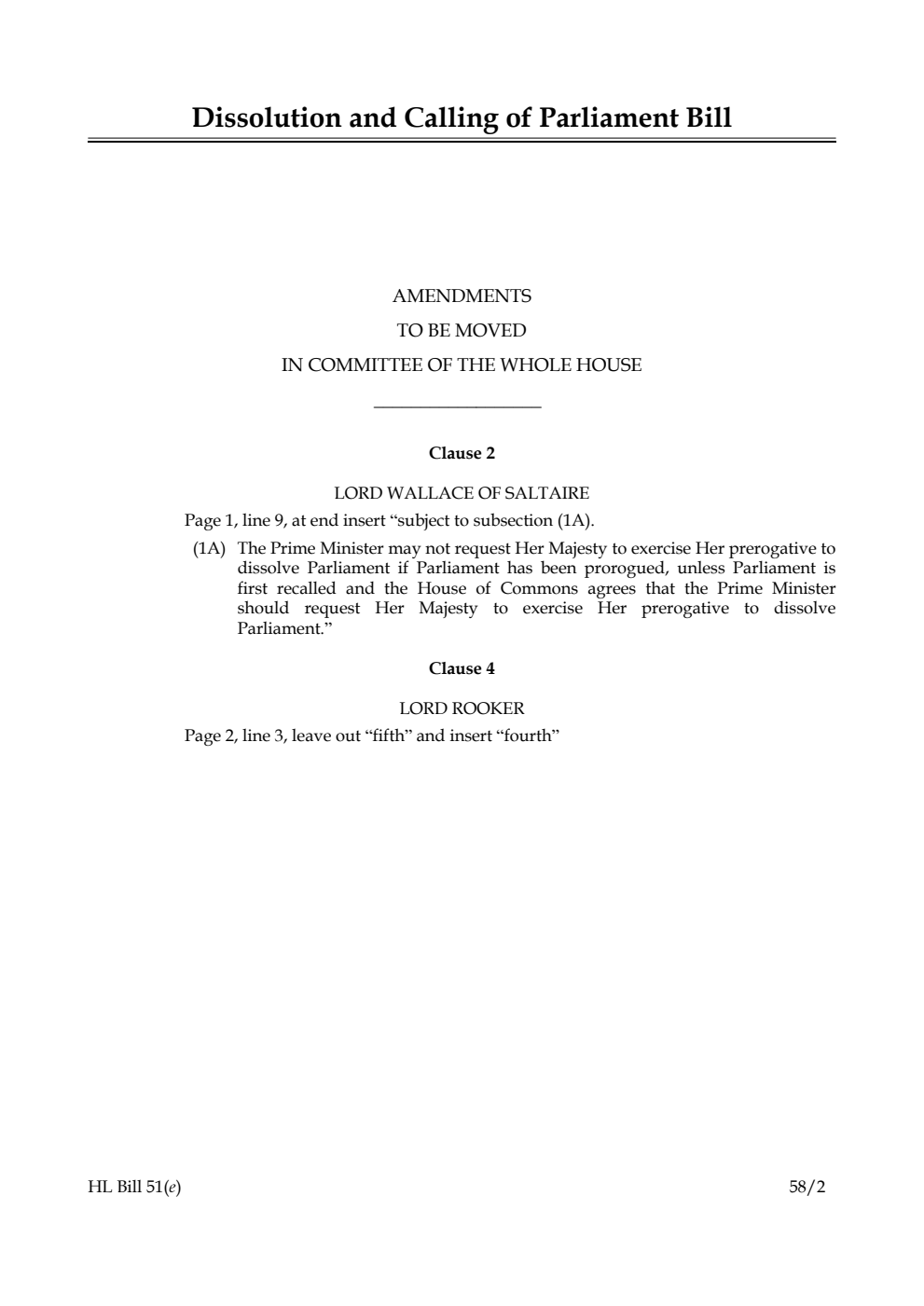Dissolution and Calling of Parliament Bill Amendments to be moved in Committee of the Whole House