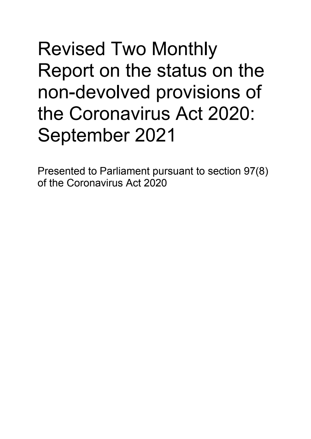 Revised Two Monthly Report on the status on the non-devolved provisions of the Coronavirus Act 2020: September 2021