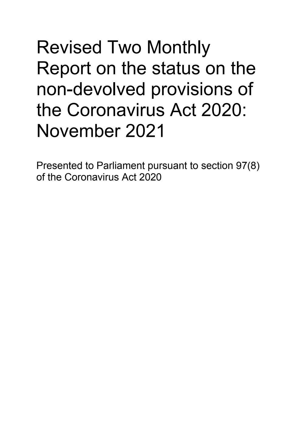 Revised Two Monthly Report on the status on the non-devolved provisions of the Coronavirus Act 2020: November 2021