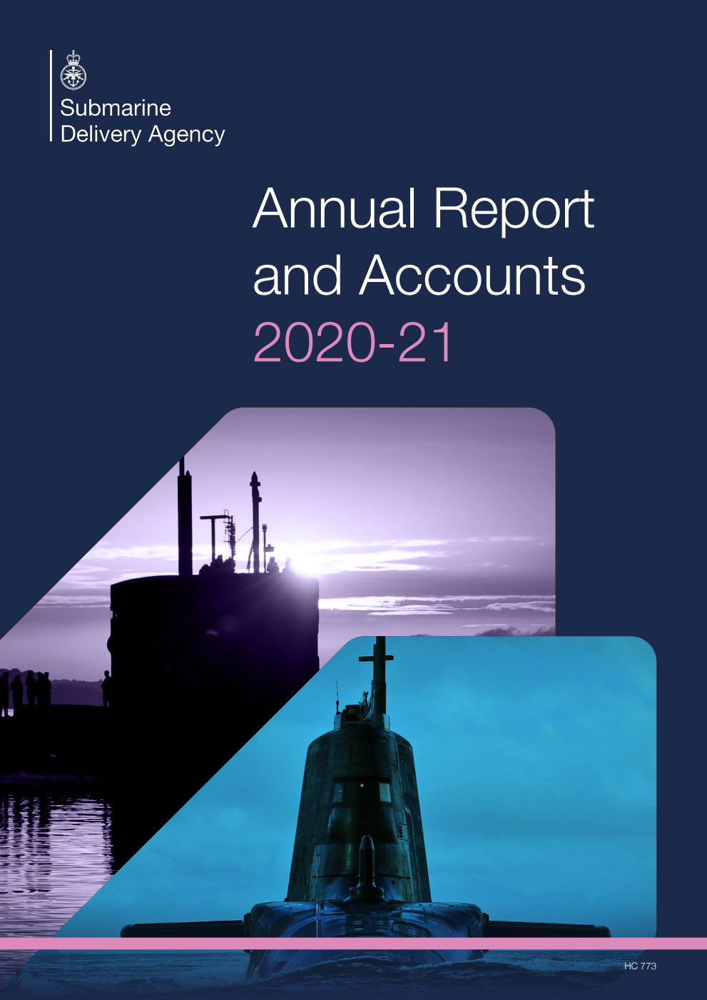Submarine Delivery Agency (SDA): Annual Report and Accounts 2020 to 2021 for the period 1 April 2020 to 31 March 2021