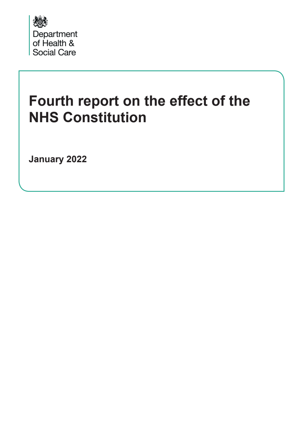 Fourth report on the effect of the NHS Constitution. January 2022