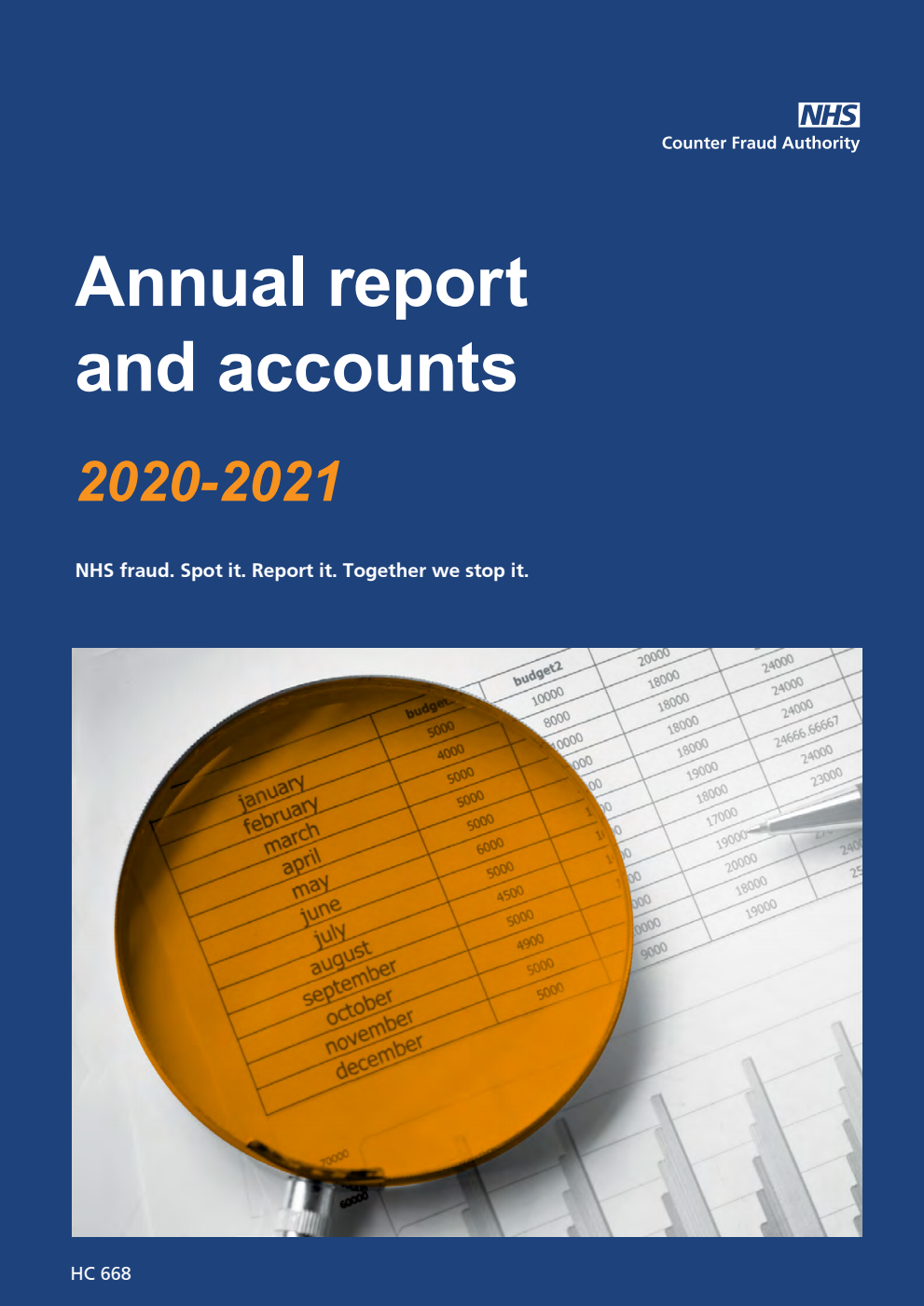 NHS Counter Fraud Authority Annual Report and Accounts 2020-21 for the period 1 April 2020 to 31 March 2021