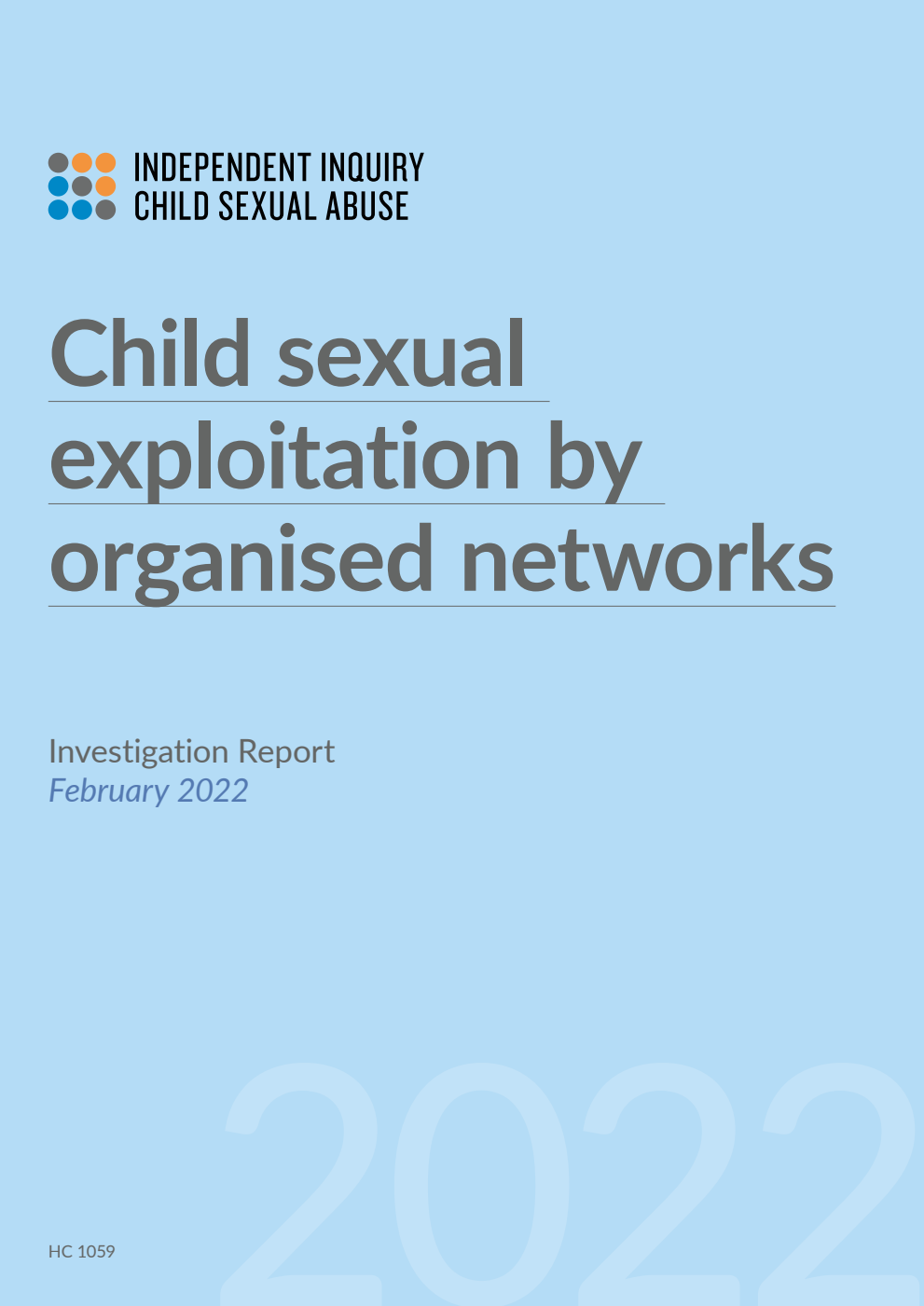 Child sexual exploitation by organised networks. Investigation Report, February 2022