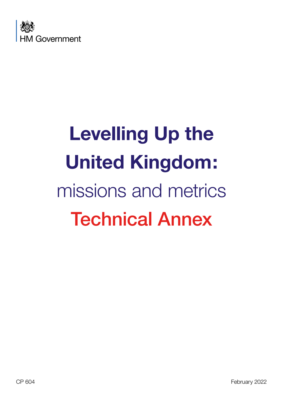 Levelling Up the United Kingdom: missions and metrics. Technical Annex