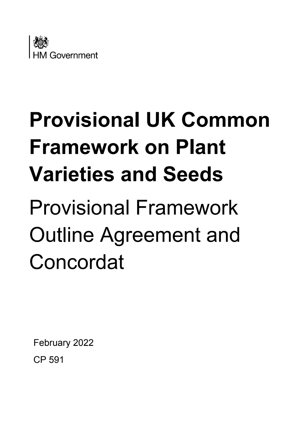 Provisional UK Common Framework on Plant Varieties and Seeds. Provisional Framework Outline Agreement and Concordat