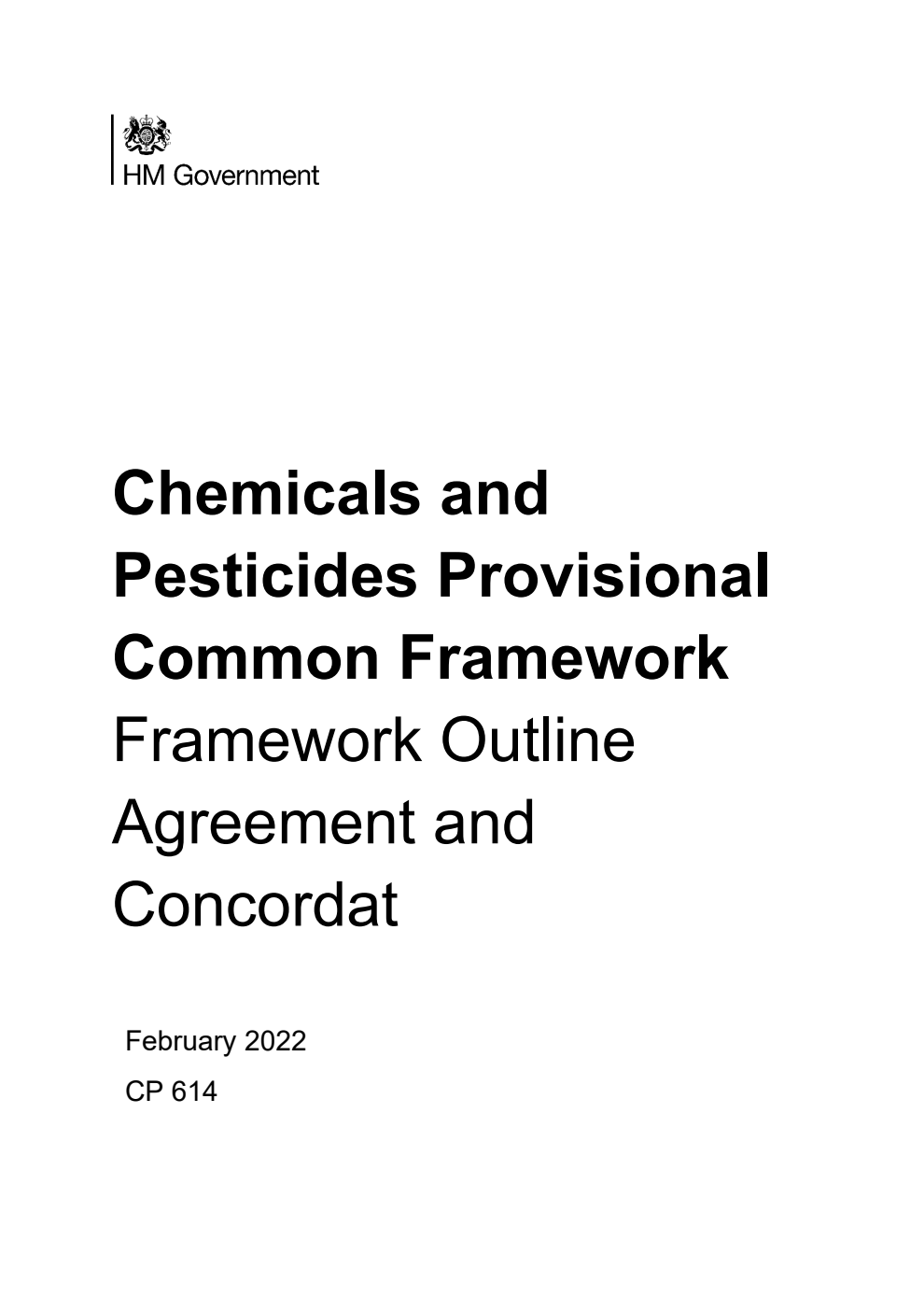 Chemicals and Pesticides Provisional Common Framework. Framework Outline Agreement and Concordat