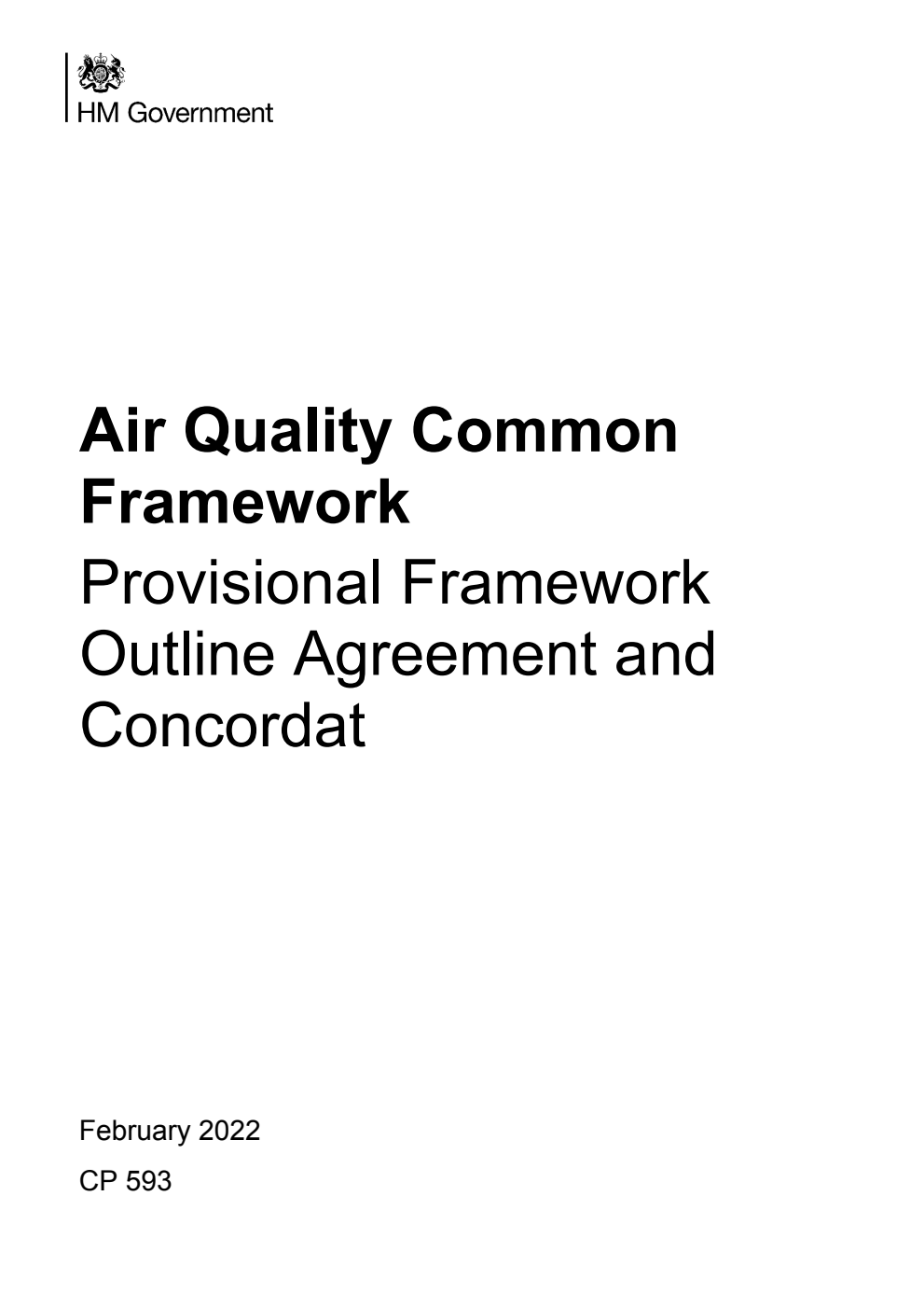 Air Quality Common Framework. Provisional Framework Outline Agreement and Concordat