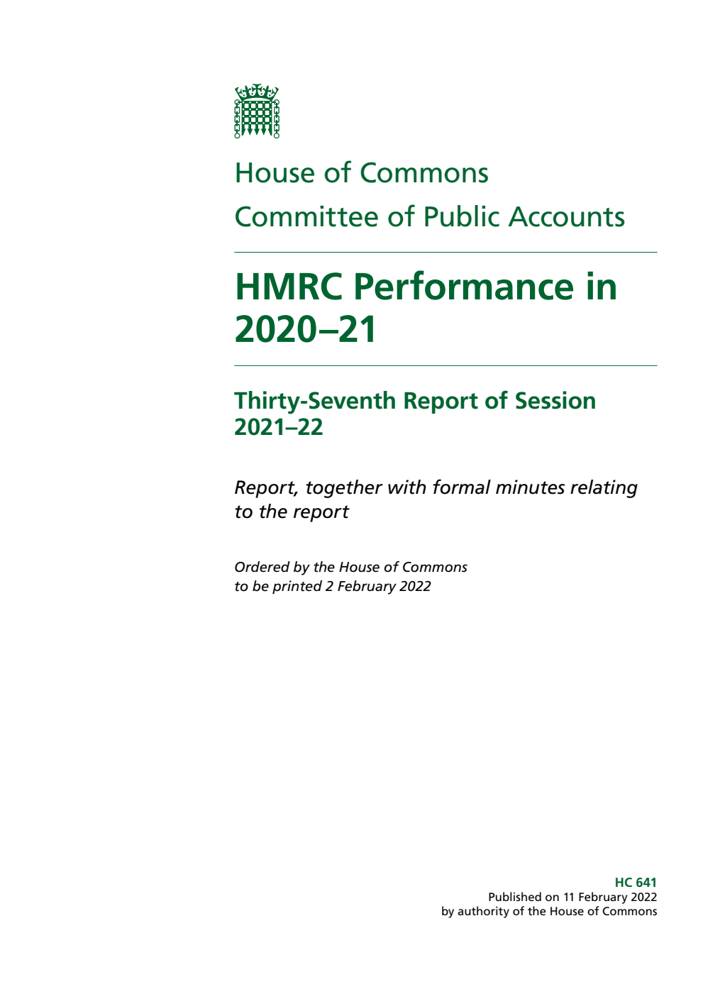 Public Accounts Committee 37th Report. HMRC Performance in 2020–21 Volume 1. Report