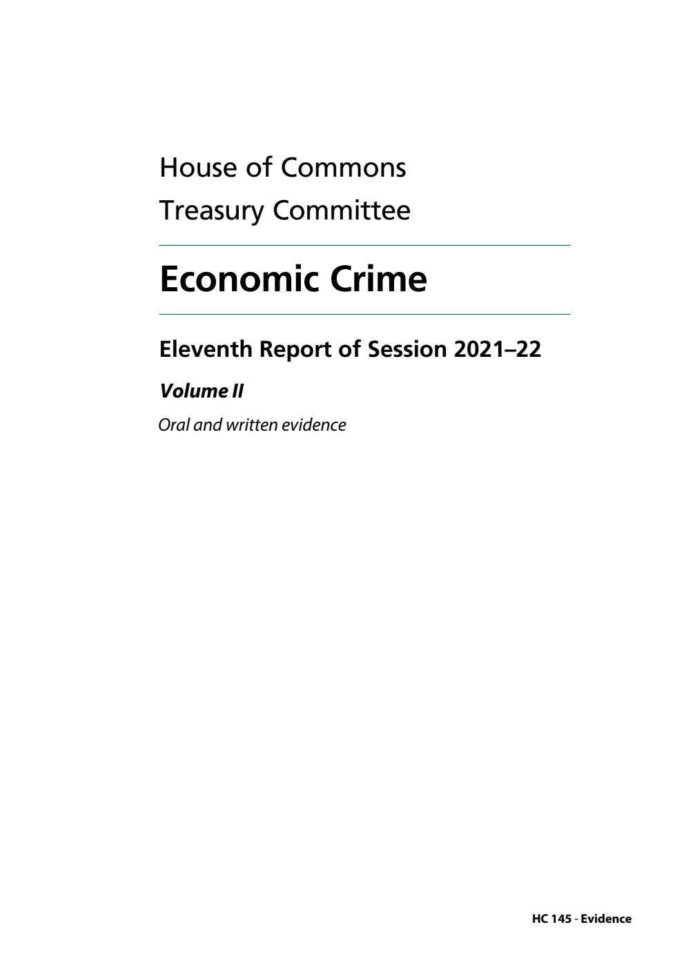 Treasury Committee 11th Report. Economic Crime Volume 2. Oral and written evidence