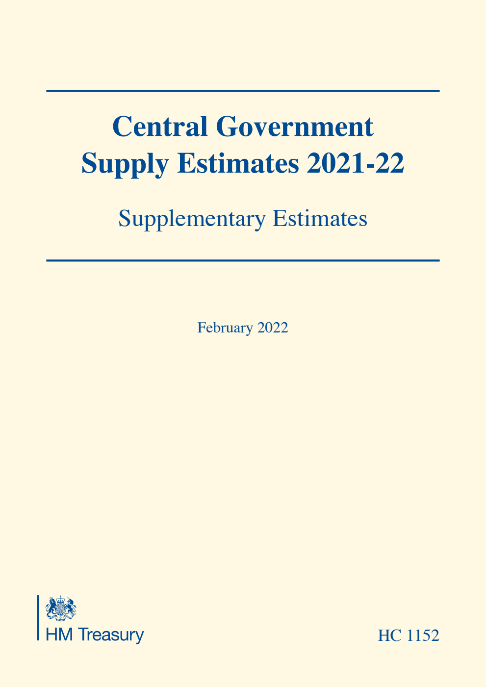 Central Government Supply Estimates 2021-22: Supplementary Estimates for the year ending 31 March 2022