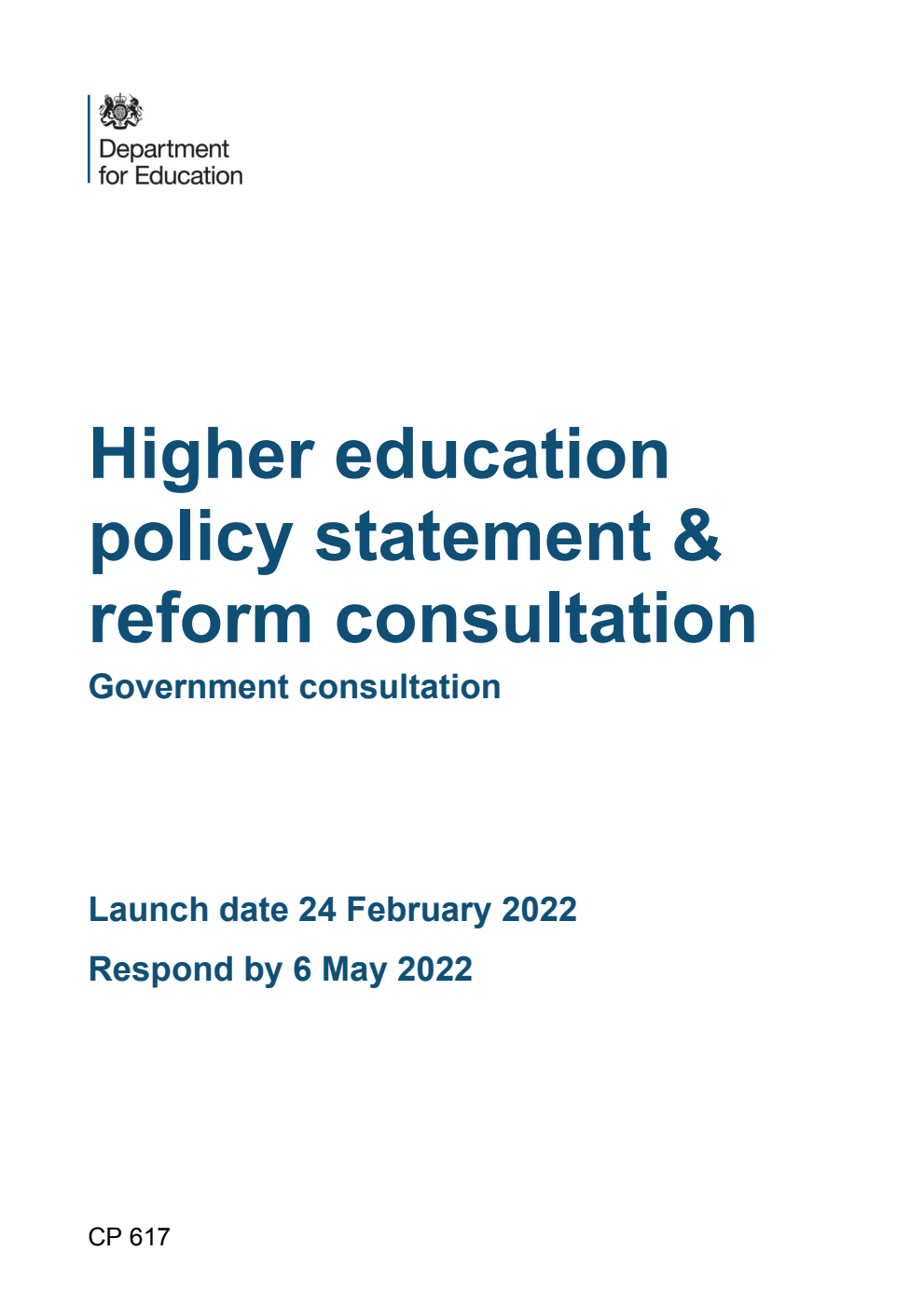 Higher education policy statement & reform consultation. Government consultation