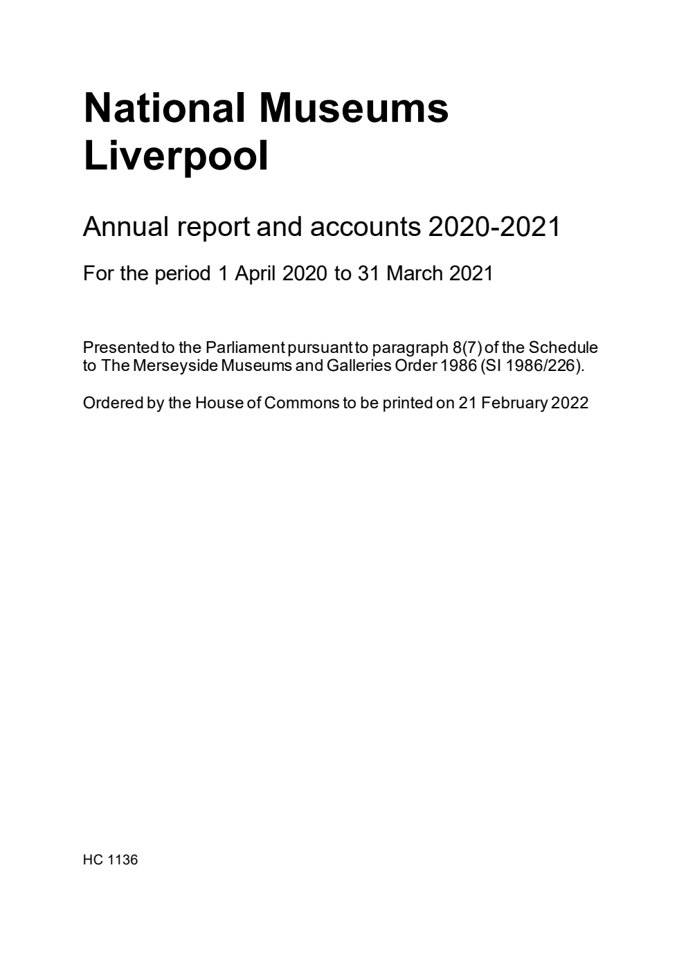 National Museums Liverpool Annual report and accounts 2020-2021 for the period 1 April 2020 to 31 March 2021