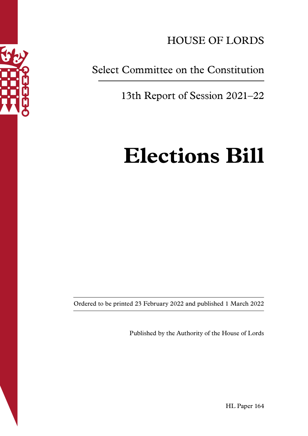 Constitution Committee 13th Report. Elections Bill