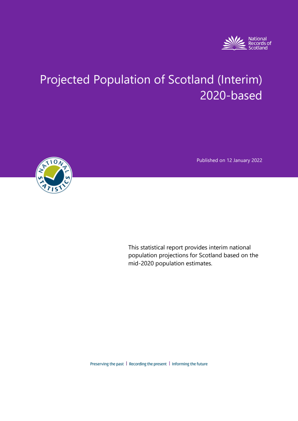 National Records of Scotland Projected Population of Scotland 2020-based