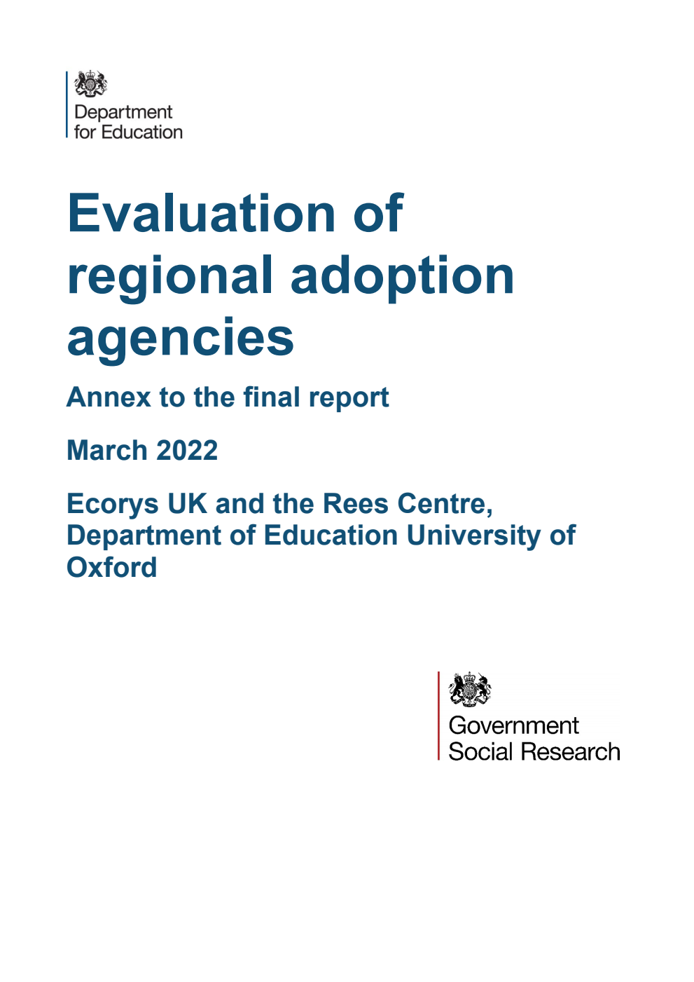 DFE-RR1188 Evaluation of regional adoption agencies. Annex to the final report. March 2022