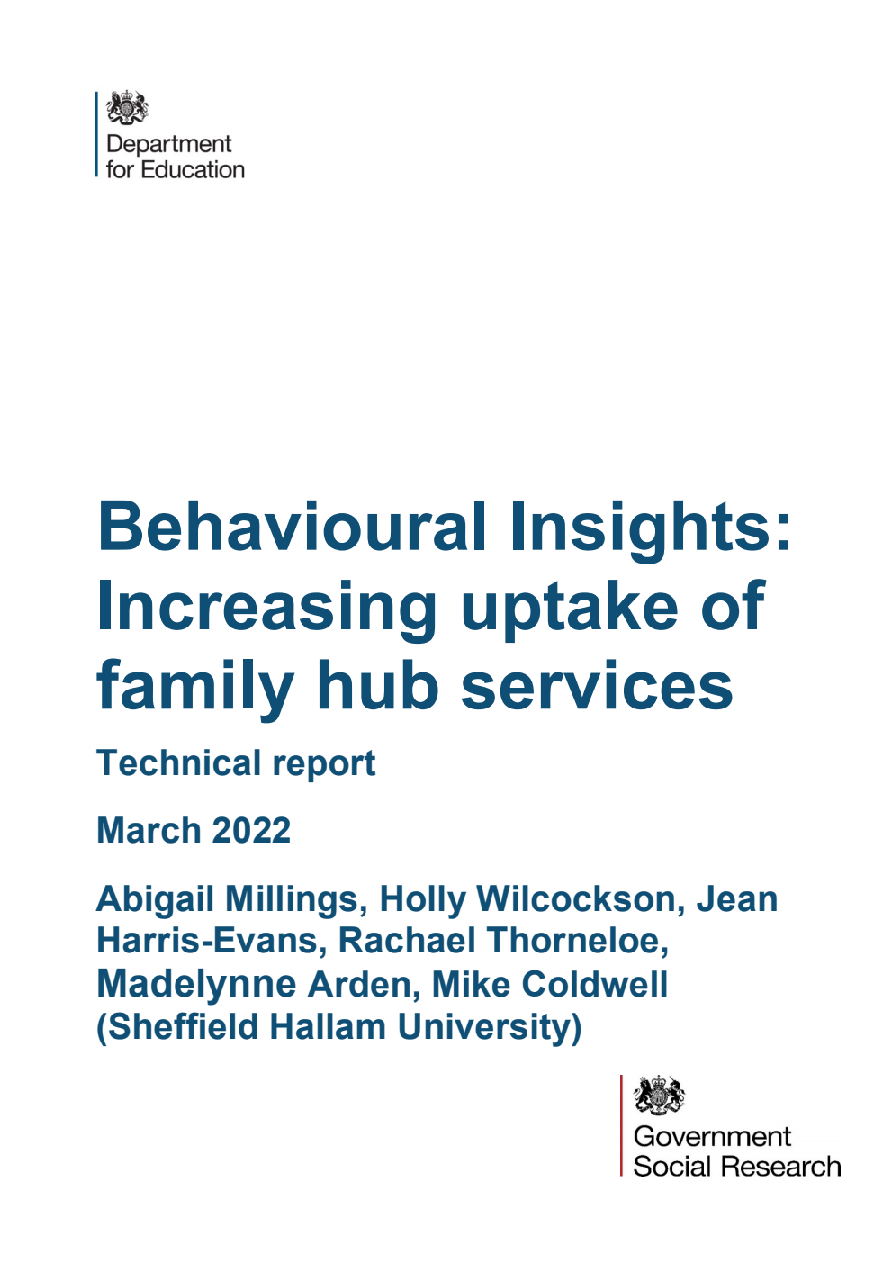 DFE-RR1192 Behavioural Insights: Increasing uptake of family hub services. Technical report. March 2022