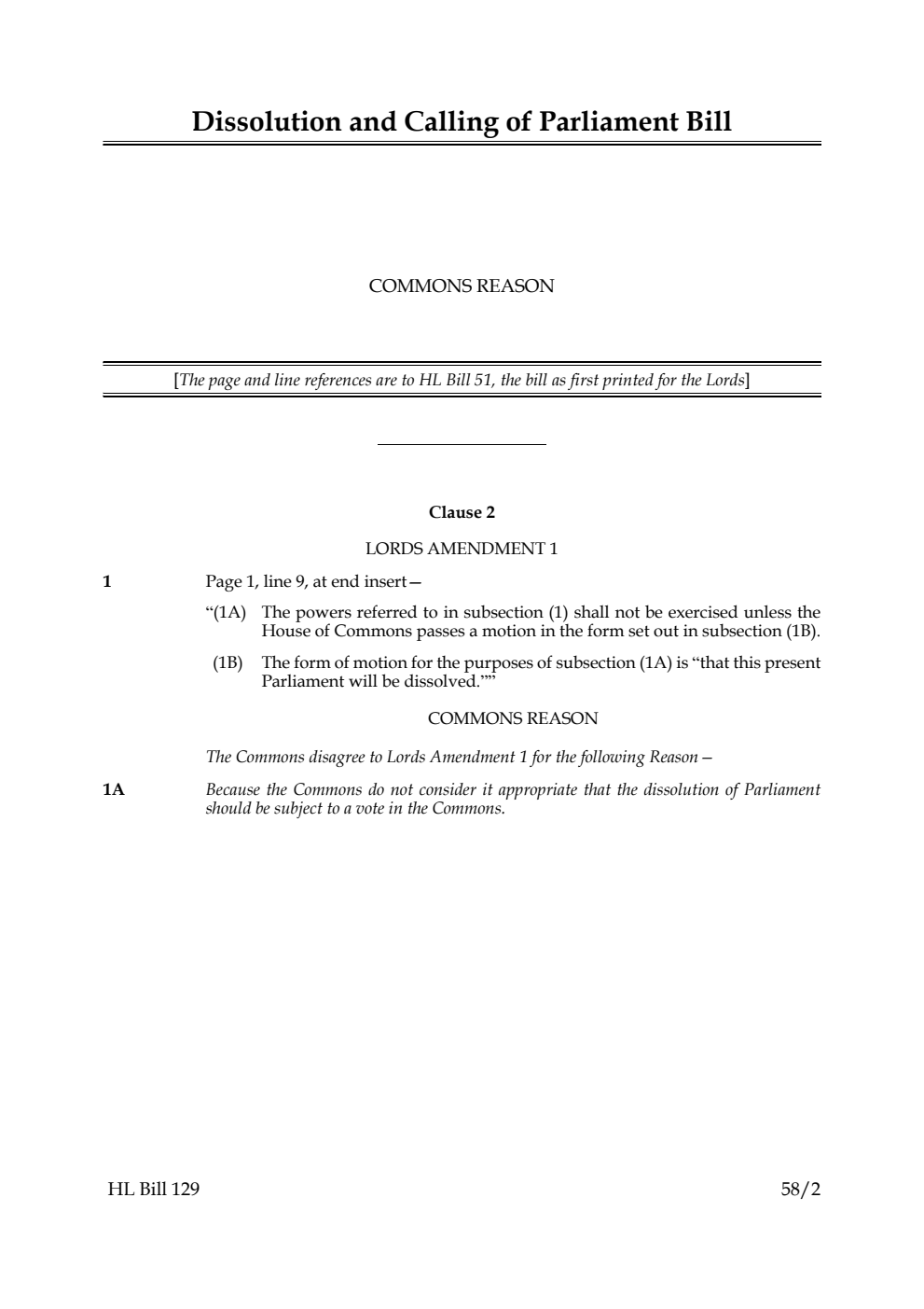 Dissolution and Calling of Parliament Bill Commons Reason