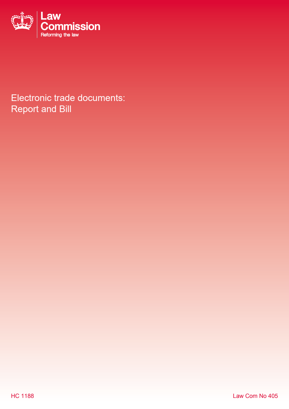 Law Commission No. 405. Electronic trade documents: Report and Bill