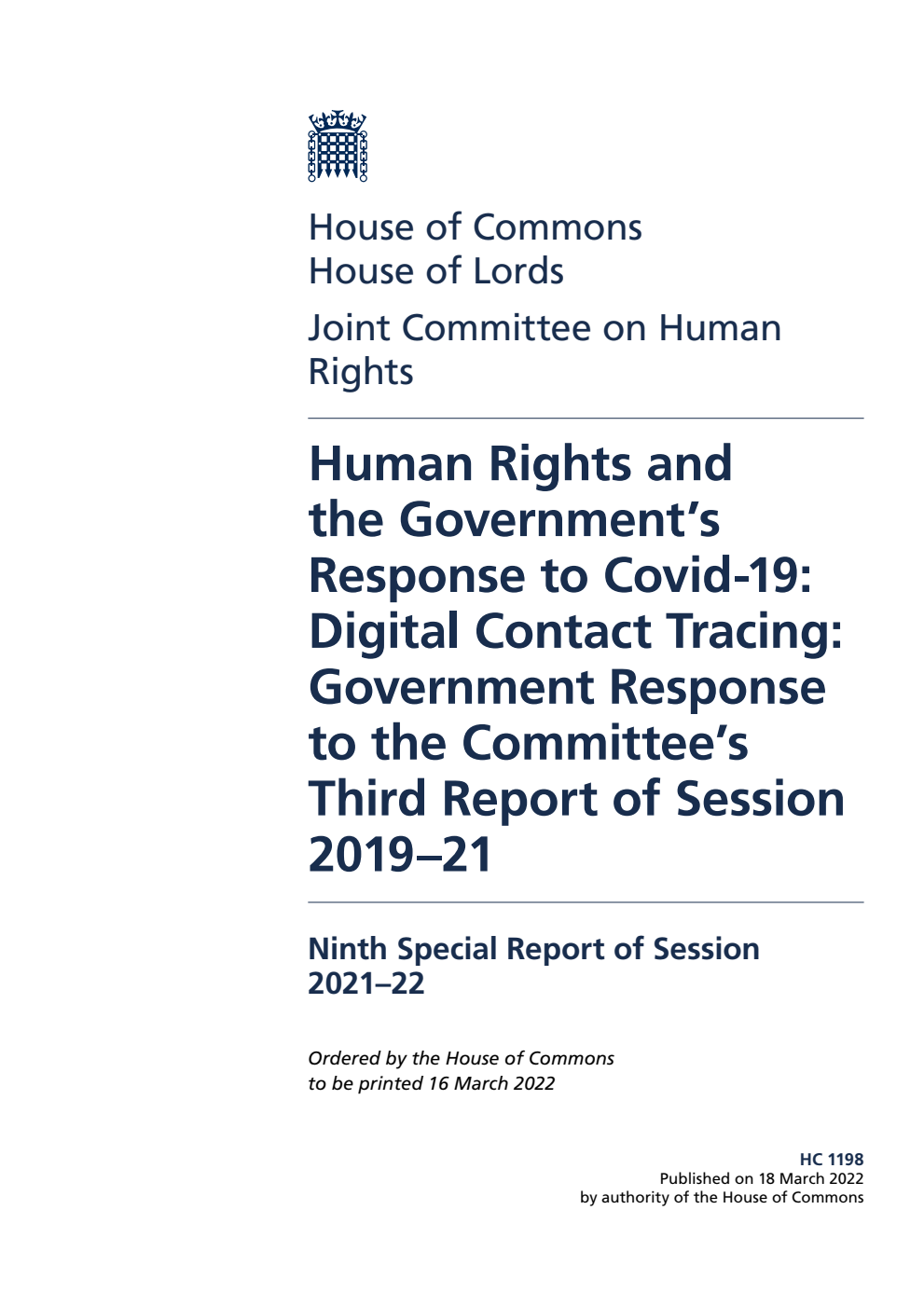 Human Rights Joint Committee 9th Special Report. Human Rights and the Government’s Response to Covid-19: Digital Contact Tracing: Government Response to the Committee’s Third Report of Session 2019–21