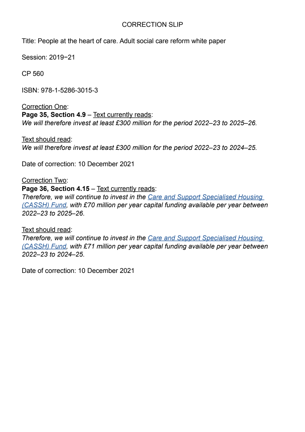 People at the Heart of Care. Adult Social Care Reform White Paper. Correction Slip, March 2022