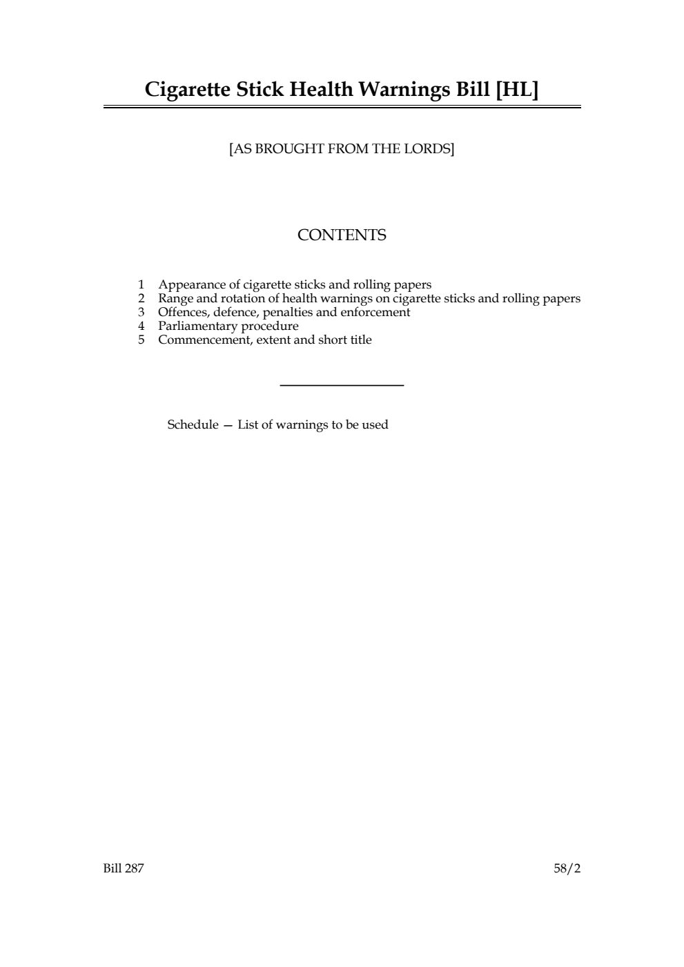 Cigarette Stick Health Warnings Bill [as brought from the Lords]