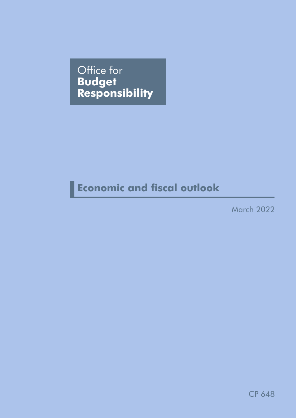 Office for Budget Responsibility: Economic and fiscal outlook. March 2022