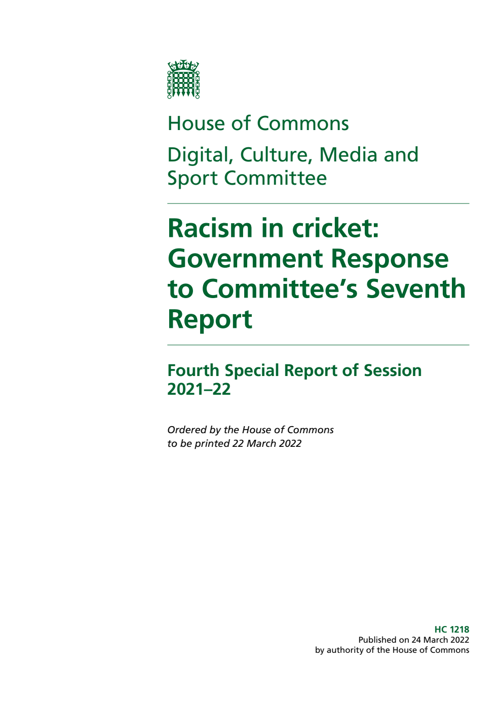 Digital, Culture, Media and Sport Committee 4th Special Report. Racism in cricket: Government Response to Committee’s Seventh Report