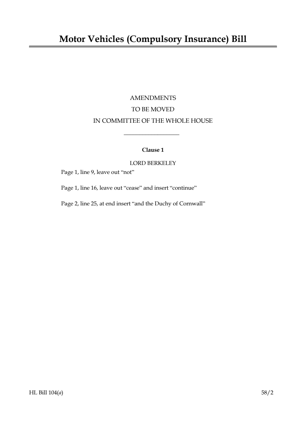 Motor Vehicles (Compulsory Insurance) Bill Amendments to be moved in Committee of the Whole House