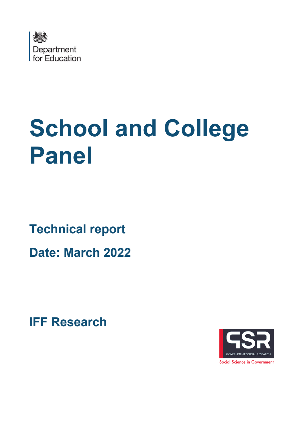 DFE-RR115a School and College Panel. Technical report. March 2022