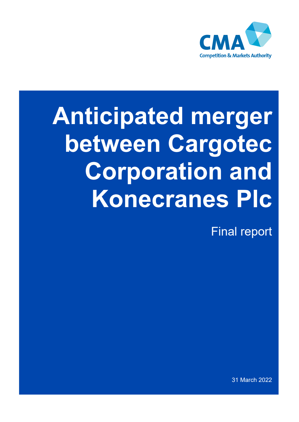 Anticipated merger between Cargotec Corporation and Konecranes Plc. Final report
