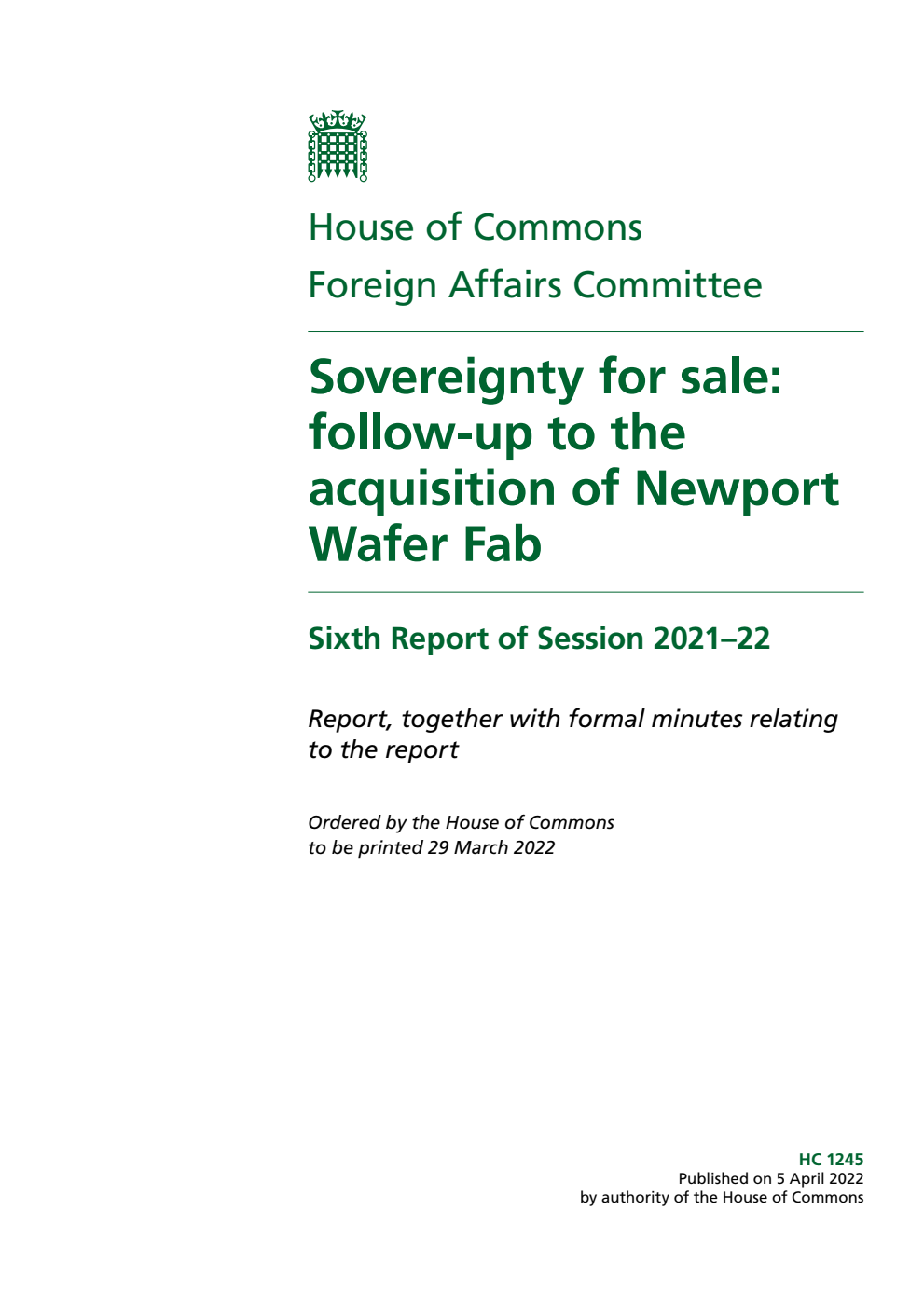 Foreign Affairs Committee 6th Report. Sovereignty for sale: follow-up to the acquisition of Newport Wafer Fab