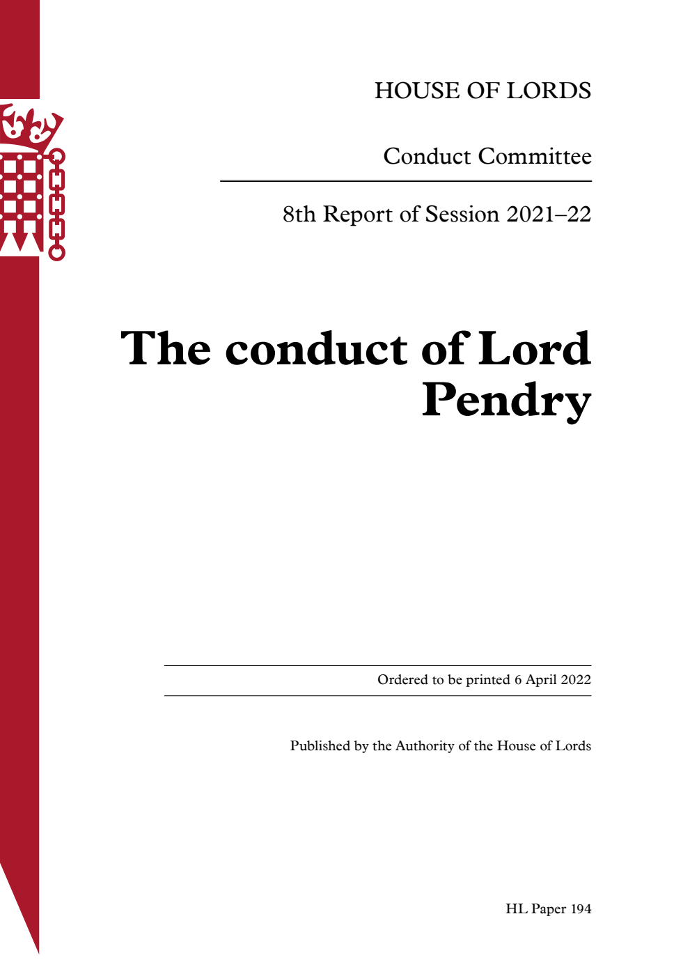 Conduct Committee 8th Report. The conduct of Lord Pendry
