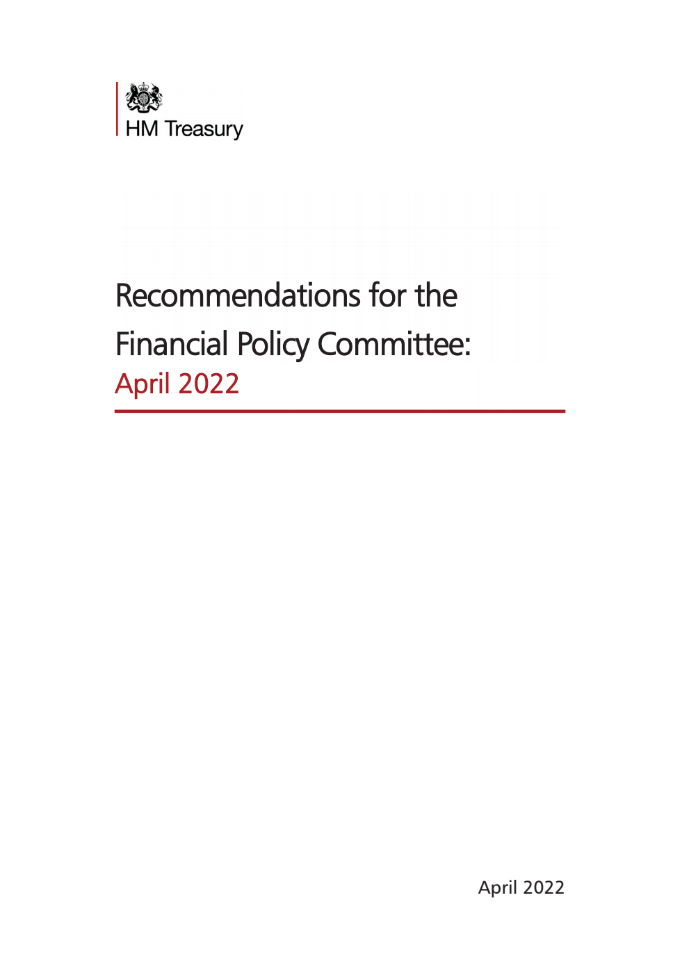 Recommendations for the Financial Policy Committee: April 2022