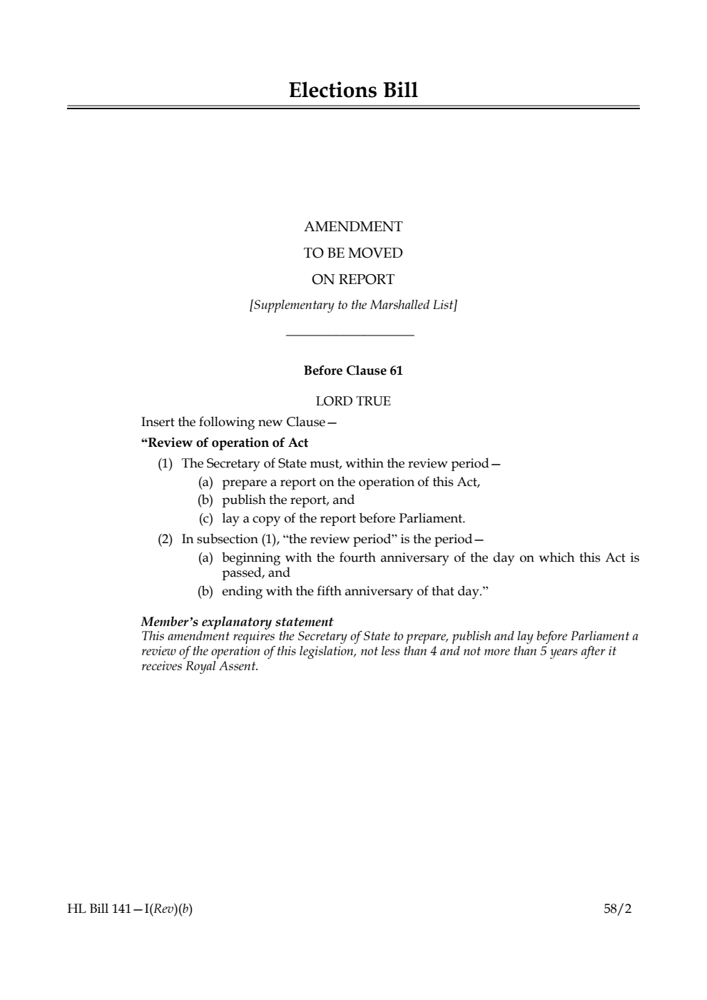 Elections Bill Amendment to be moved on Report [Supplementary to the Marshalled List]