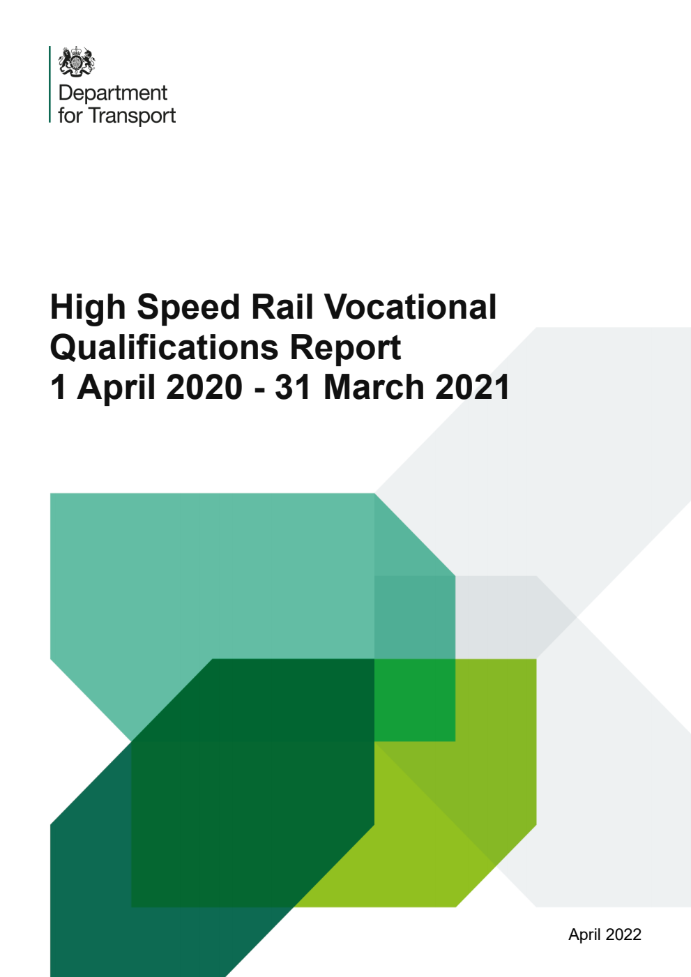 High Speed Rail Vocational Qualifications Report 1 April 2020 - 31 March 2021