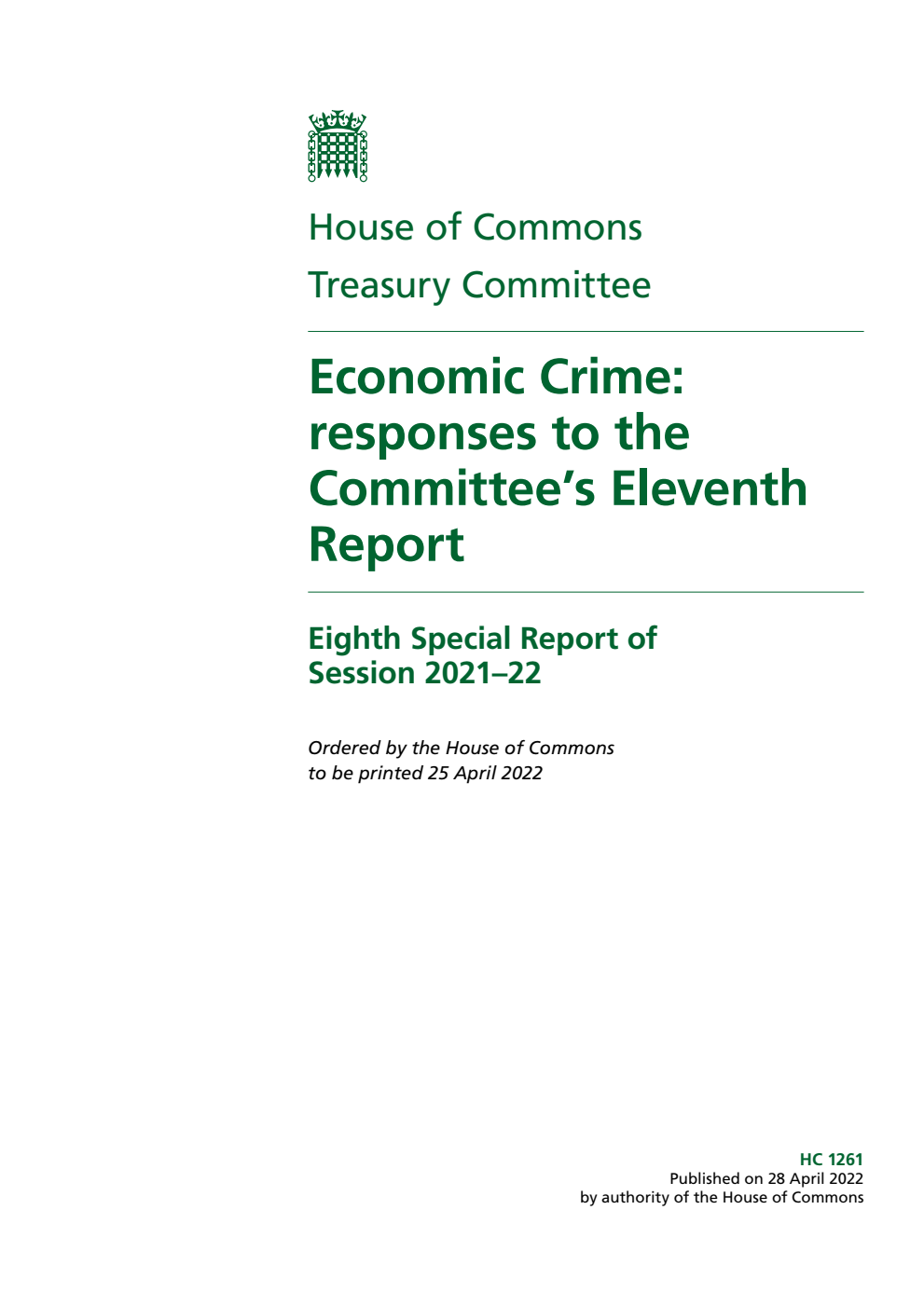 Treasury Committee 8th Special Report. Economic Crime: responses to the Committee’s Eleventh Report