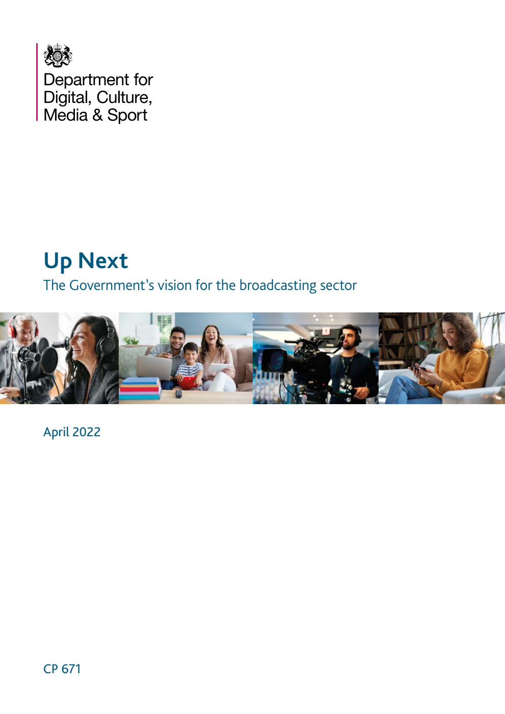 Up Next - The Government’s vision for the broadcasting sector