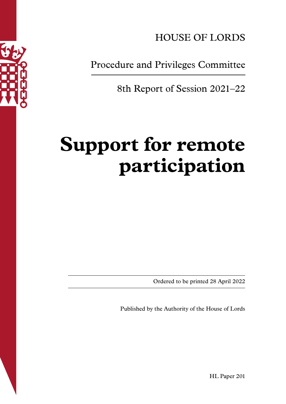 Procedure and Privileges Committee 8th Report. Support for remote participation