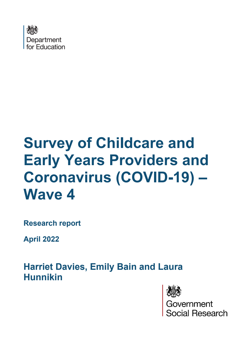 DFE-RR1203 Survey of Childcare and Early Years Providers and Coronavirus (COVID-19) – Wave 4. Research report. April 2022